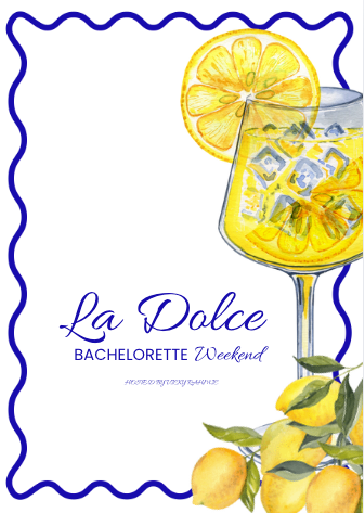 La Dolce Bachelorette Weekend Booklet - Vicky Rahmic Weddings and Events